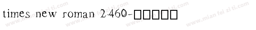 times new roman 2460字体转换
